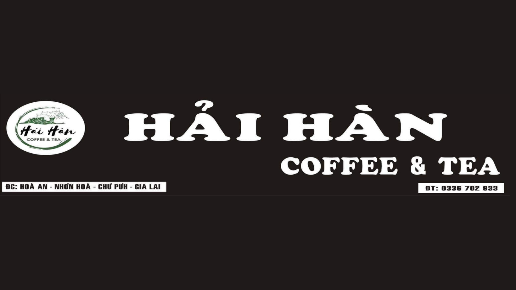 Hải Hàn Coffee & Tea | Gia Lai