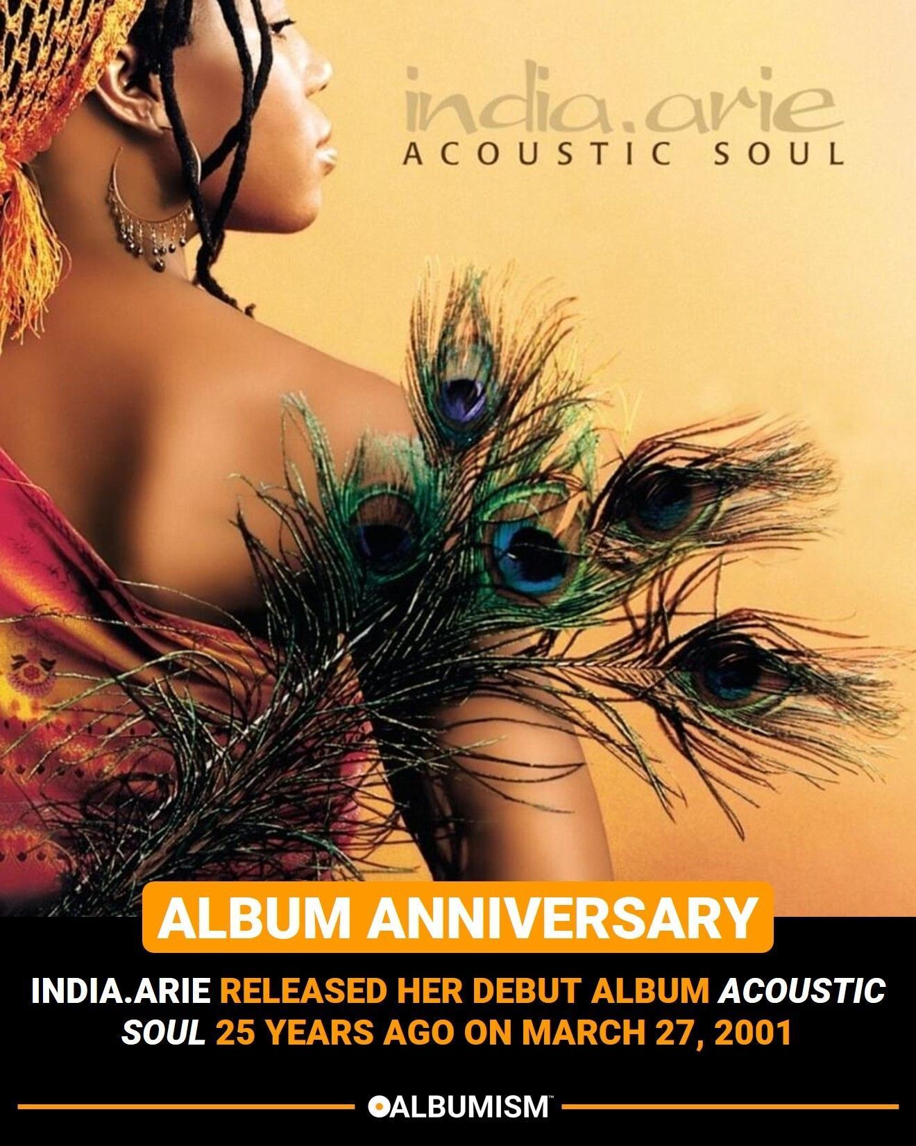 Happy 25th Anniversary to India Arie's debut album 'Acoustic Soul