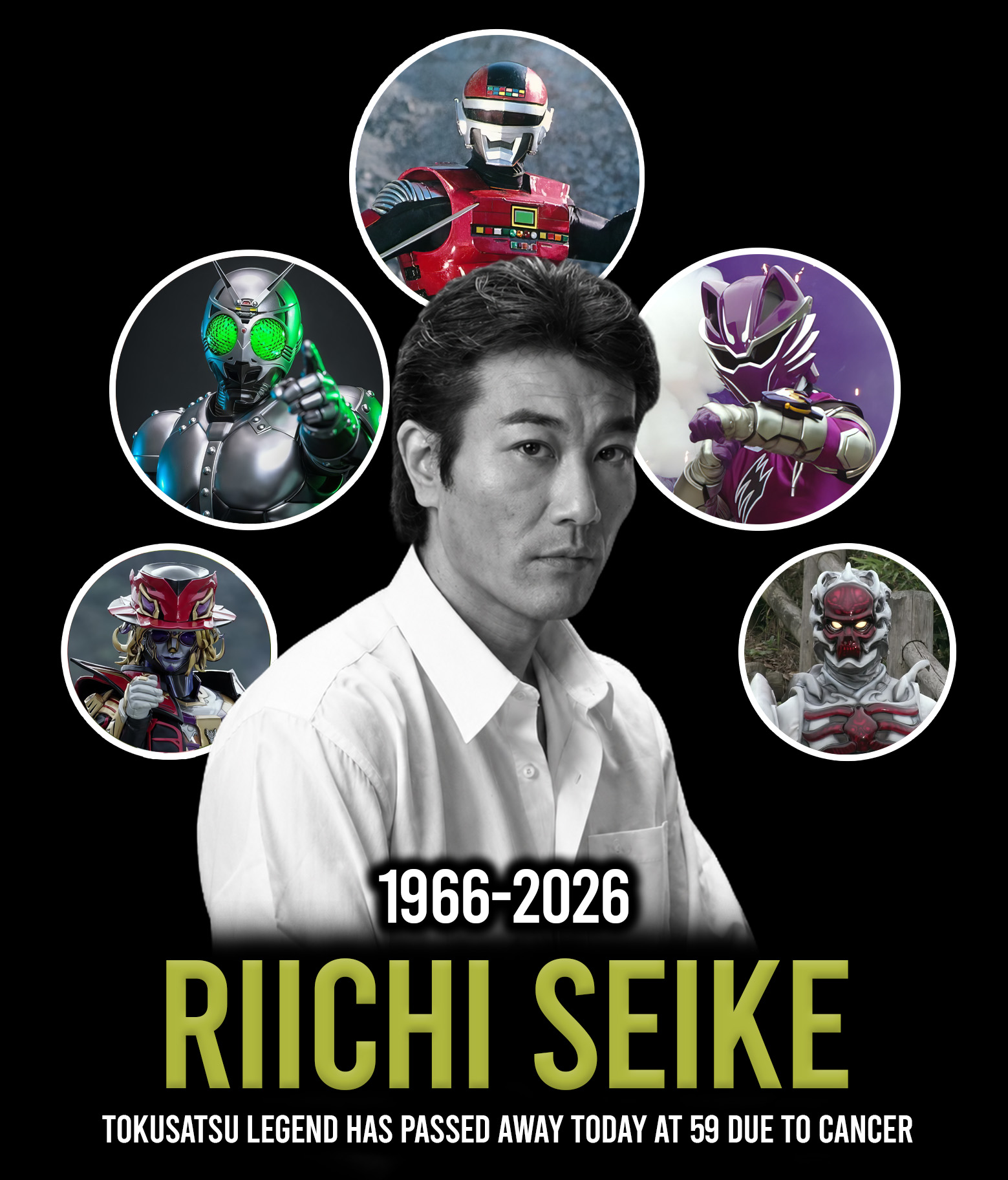 Tokusatsu legend has passed away today at 59 due to cancer