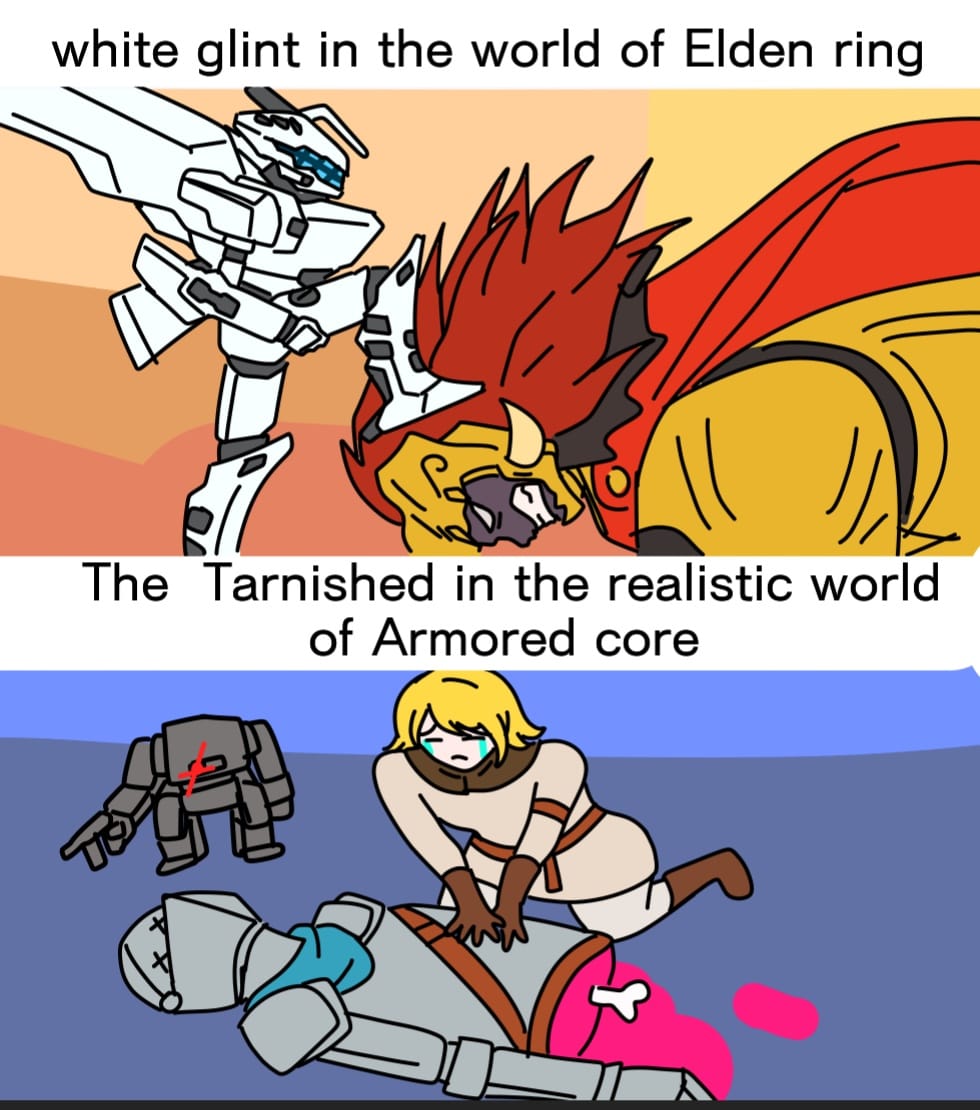 Here some meme from armored core #oot