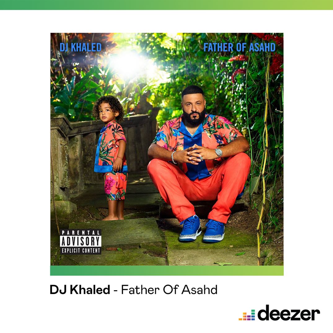 Father Of Asahd', the brand new album from DJ Khaled is out now