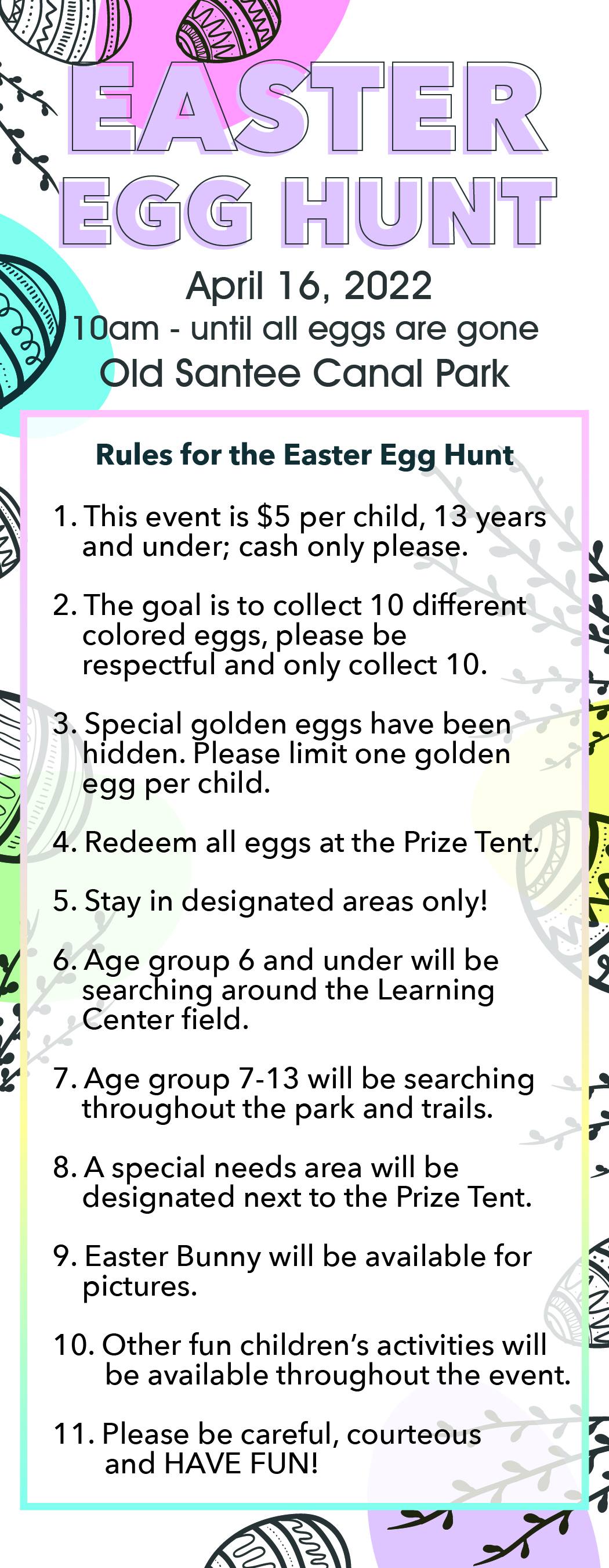 The rules for the Easter Egg Hunt... - Old Santee Canal Park | Facebook
