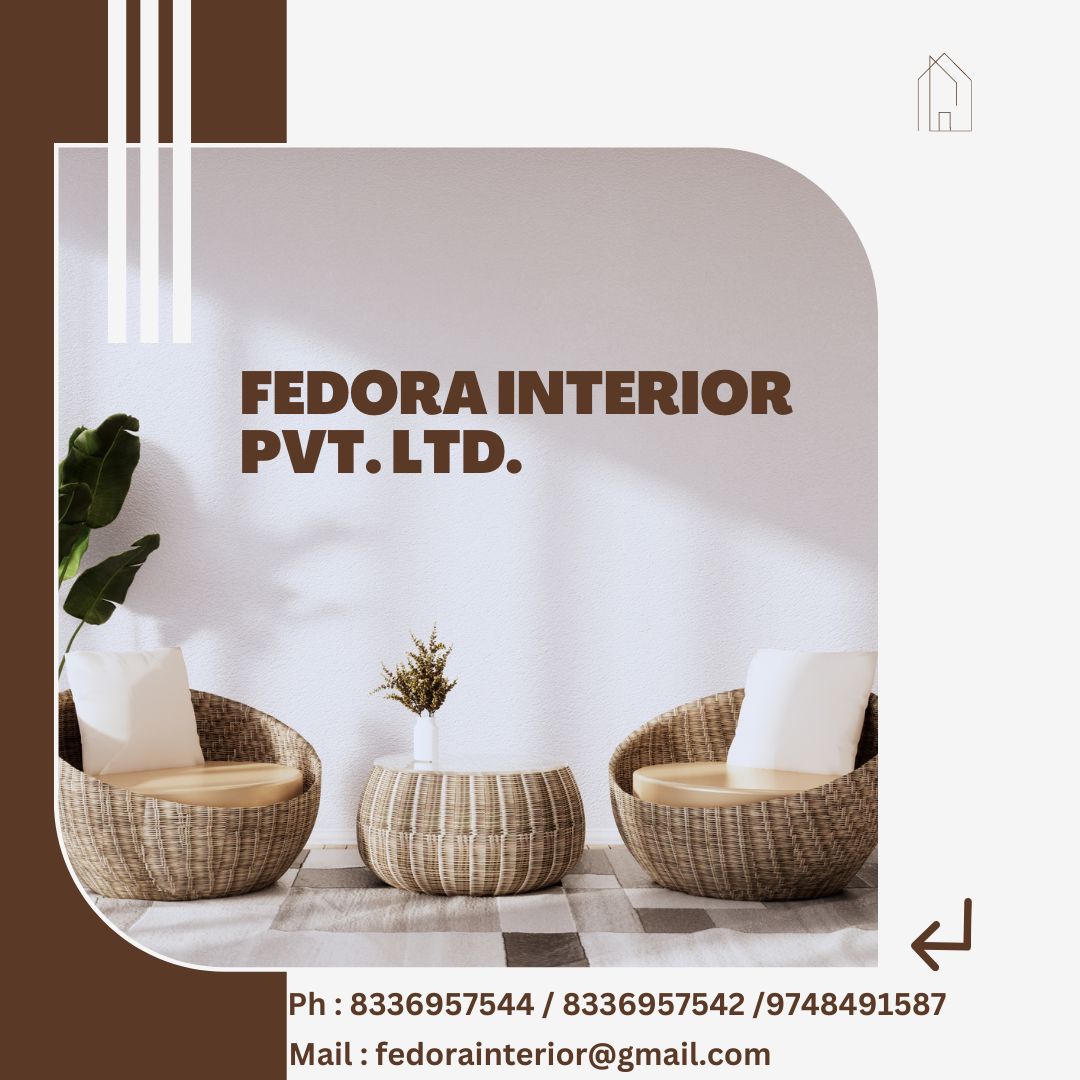 Fedora Interior Pvt. Ltd. | Kolkata