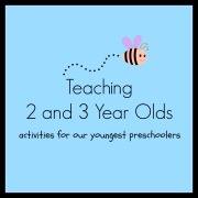 Teaching 2 and 3 Year Olds - Activities for Toddlers and Preschoolers ...
