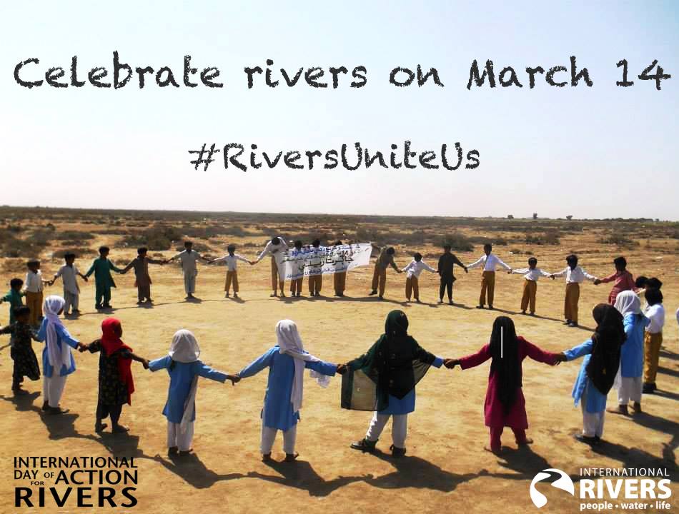 International Rivers - Happy International Day of Action for Rivers ...