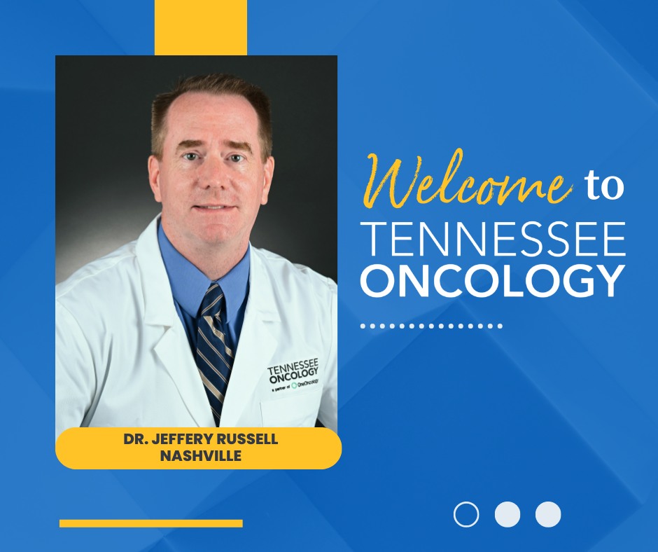 Please join us in welcoming Dr.... - Tennessee Oncology | Facebook