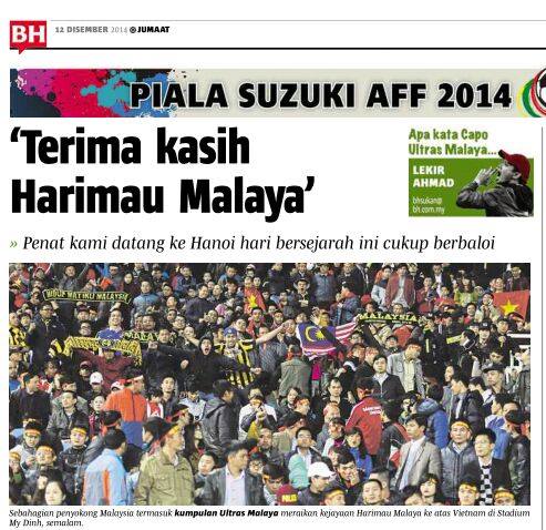 Harimaumalaya Terima Kasih Juga Kepada Ultras Malaya Dan Penyokong Malaysia Yang Terbang Ke Hanoi Utk Memberi Sokongan Padu Kepada Harimau Malaya Anda Memang Penyokong Sejati Ruangan Khas Capo Lekir Dalam Berita Harian