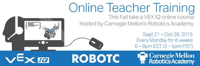 Learn how to use VEX IQ... - Carnegie Mellon Robotics Academy