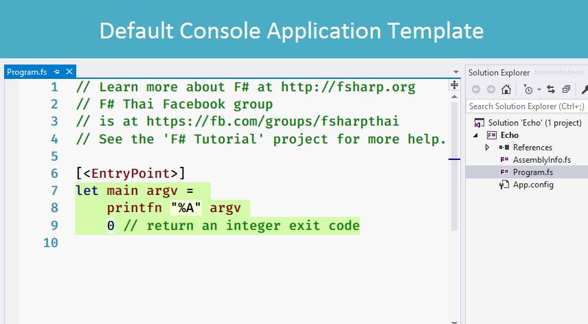 Suthep - 0. ไฟล์ source code ของภาษา F# มีนามสกุล .fs 1. Entry Point ...