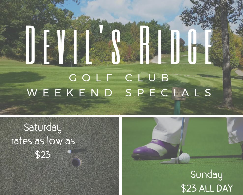 Devil's Ridge Golf Club - Saturday/ Sunday specials are available at ...