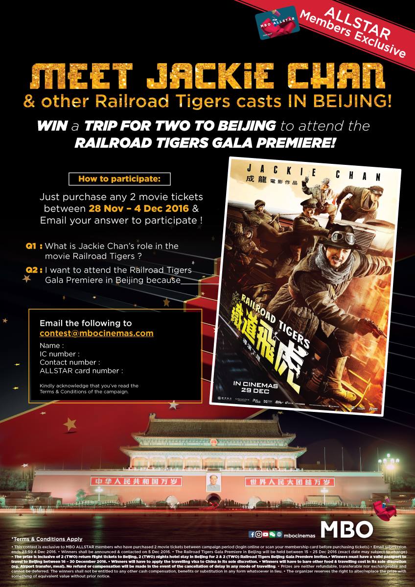 Mbo Cinemas Allstar Exclusive Meet Jackie Chan Other Railroad Tigers Casts In Beijing Purchase 2 Movie Tickets Any Movie Between 28 Nov 4 Dec 2016 Email Your