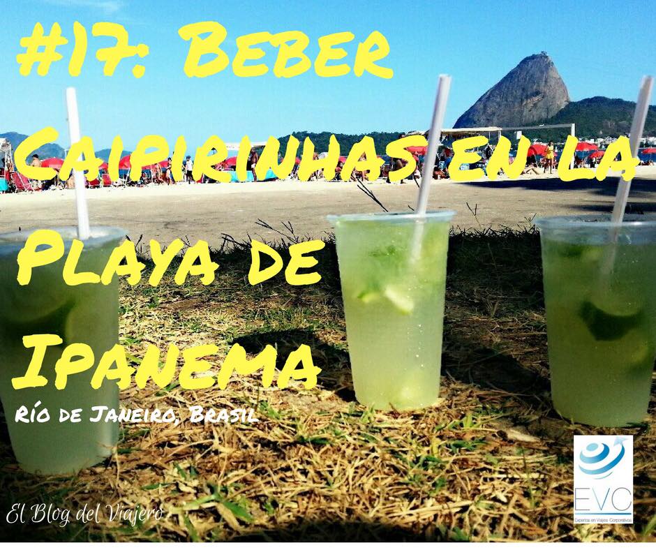 Errant MX - #17: Beber una Caipirinha en la Playa de Ipanema Río de ...