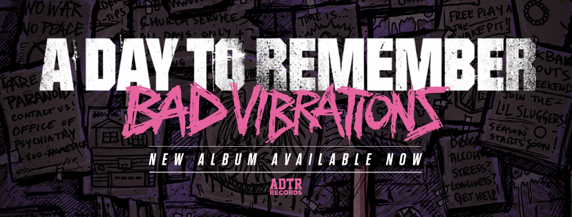 A Day To Remember - Our New Album Bad Vibrations Featuring.