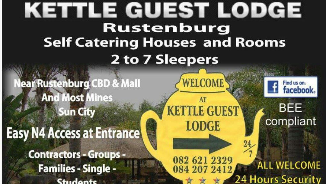 Kettle Guest Lodge Rustenburg | Facebook