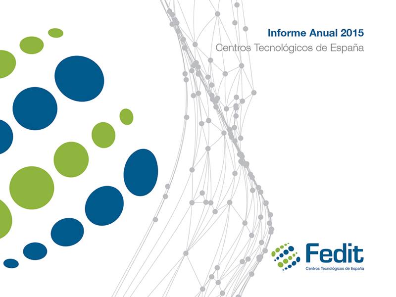 Fedit, Federación Española de Centros Tecnológicos - Informe Anual ...