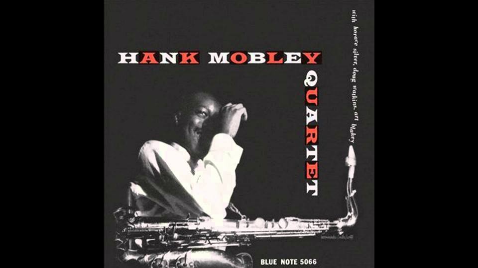 OUT NOW: Hank Mobley 