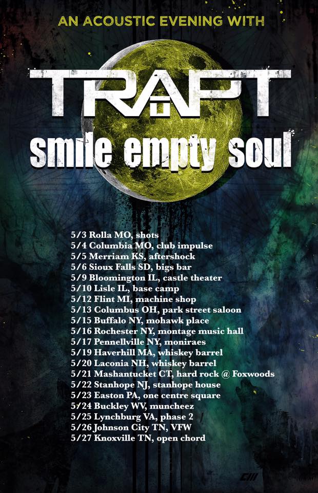 Smile - Acoustic tour with Trapt OFFICIAL and Toy Called Godin May