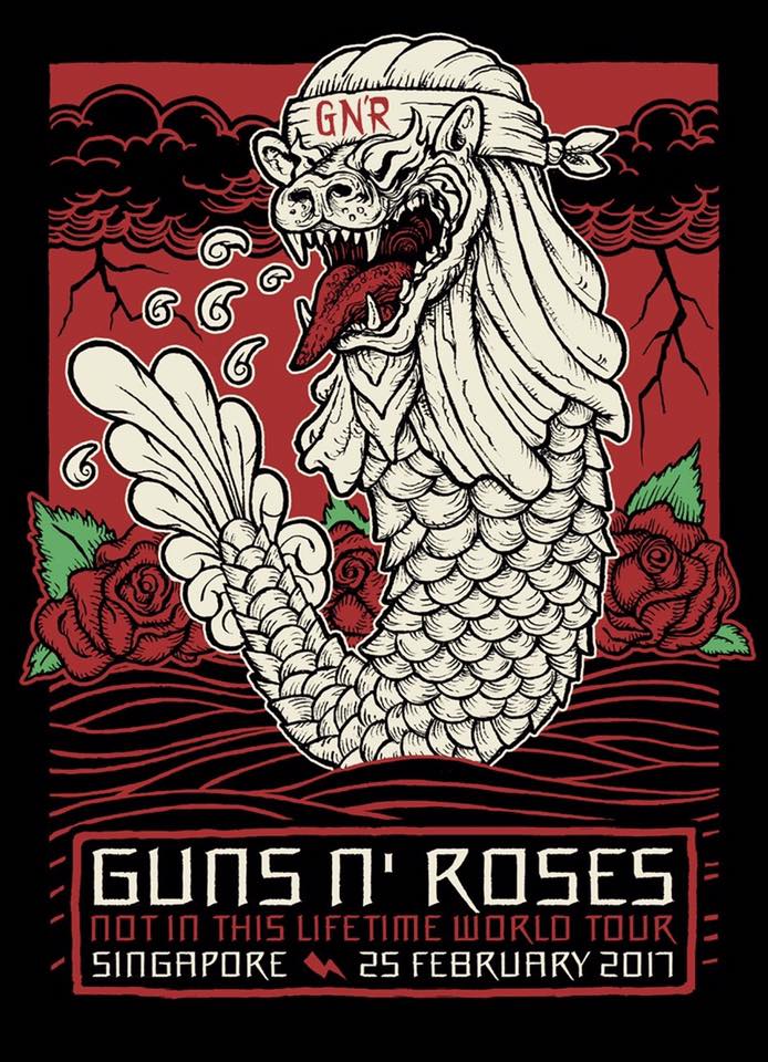 Guns - 🇸🇬Singapore 🇸🇬 #GnFnR #NotInThisLifetime Tour 2017