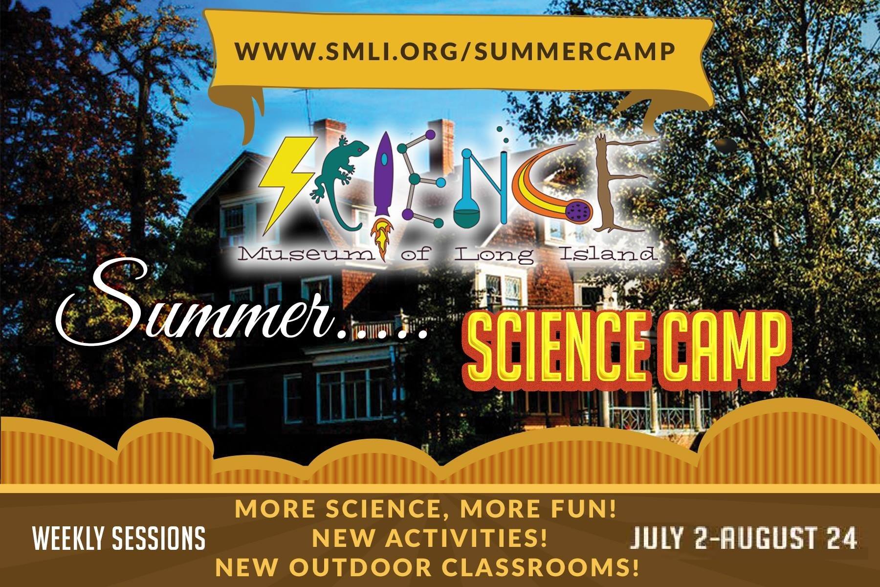SMLI Summer Camp... - Science Museum of Long Island