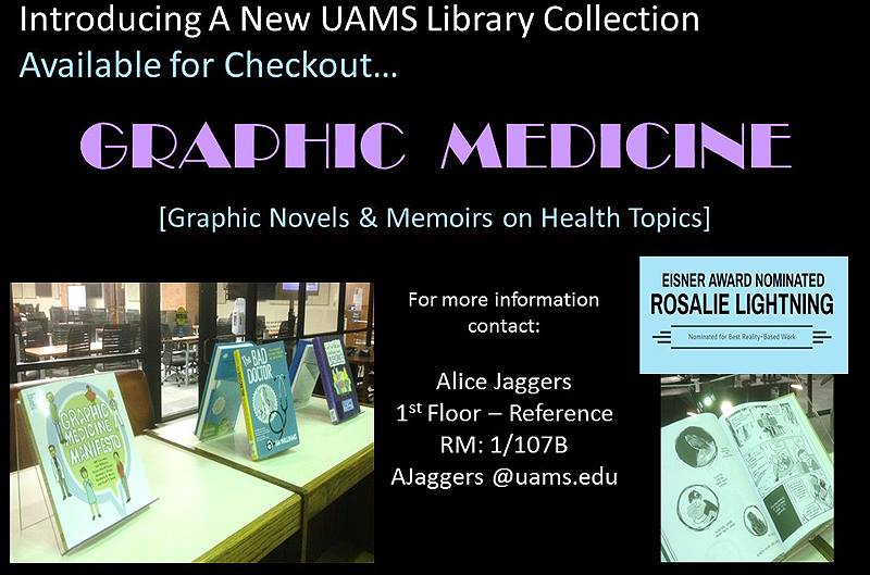 UAMS Library - The UAMS Library has a new graphic medicine...