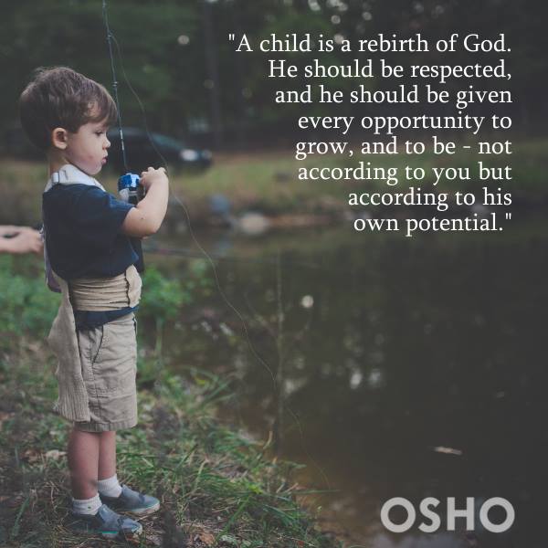 OSHO - Excerpted from the book, Glimpses of a Golden Childhood