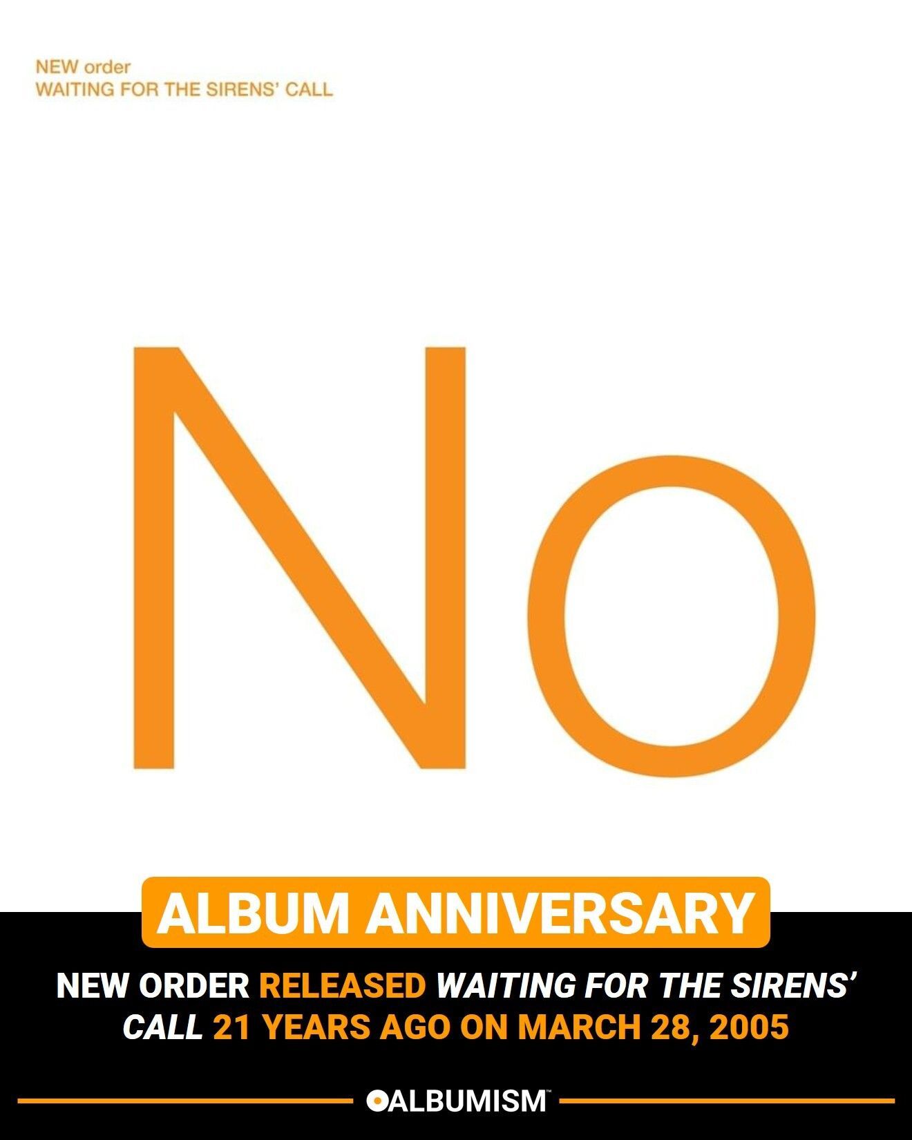 New Order released 'Waiting for the Sirens' Call' 21 years ago on