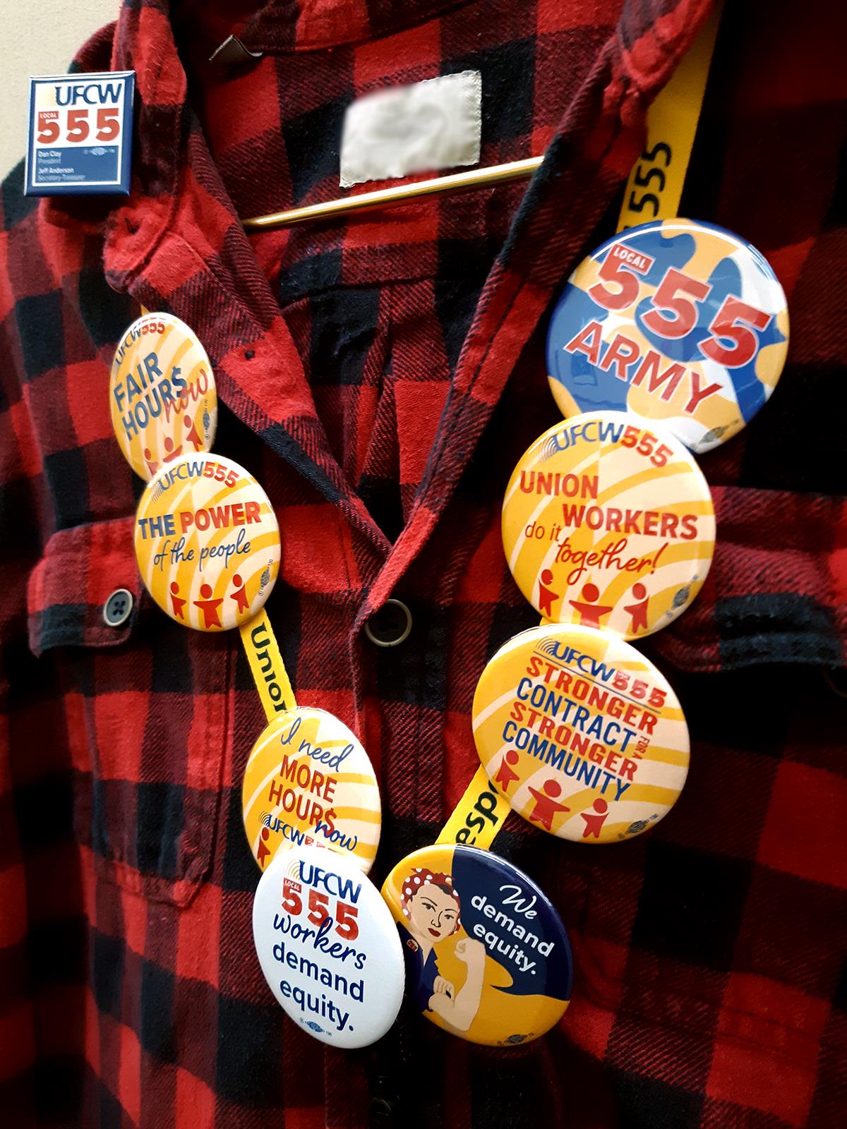 UFCW Local 555 - Which button(s) are you wearing for...