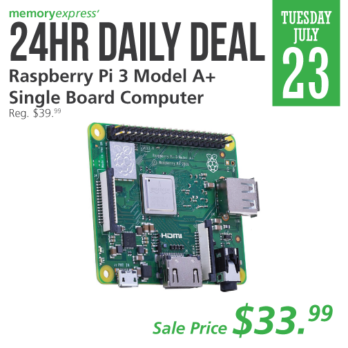 The Raspberry Pi 3... - Memory Express Computer Products Inc.