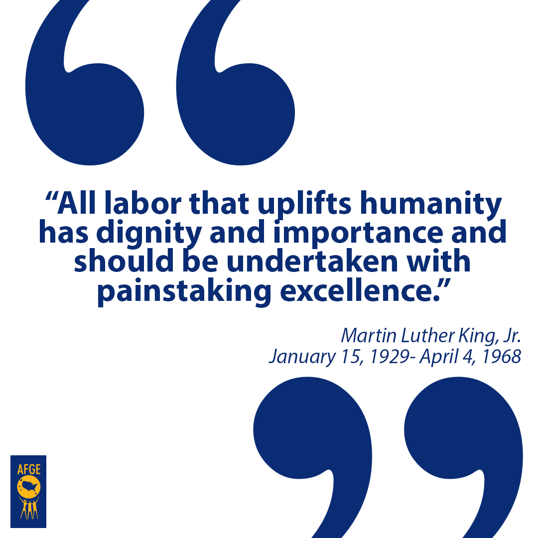 AFGE - Today we remember the life and legacy of Dr. Martin...