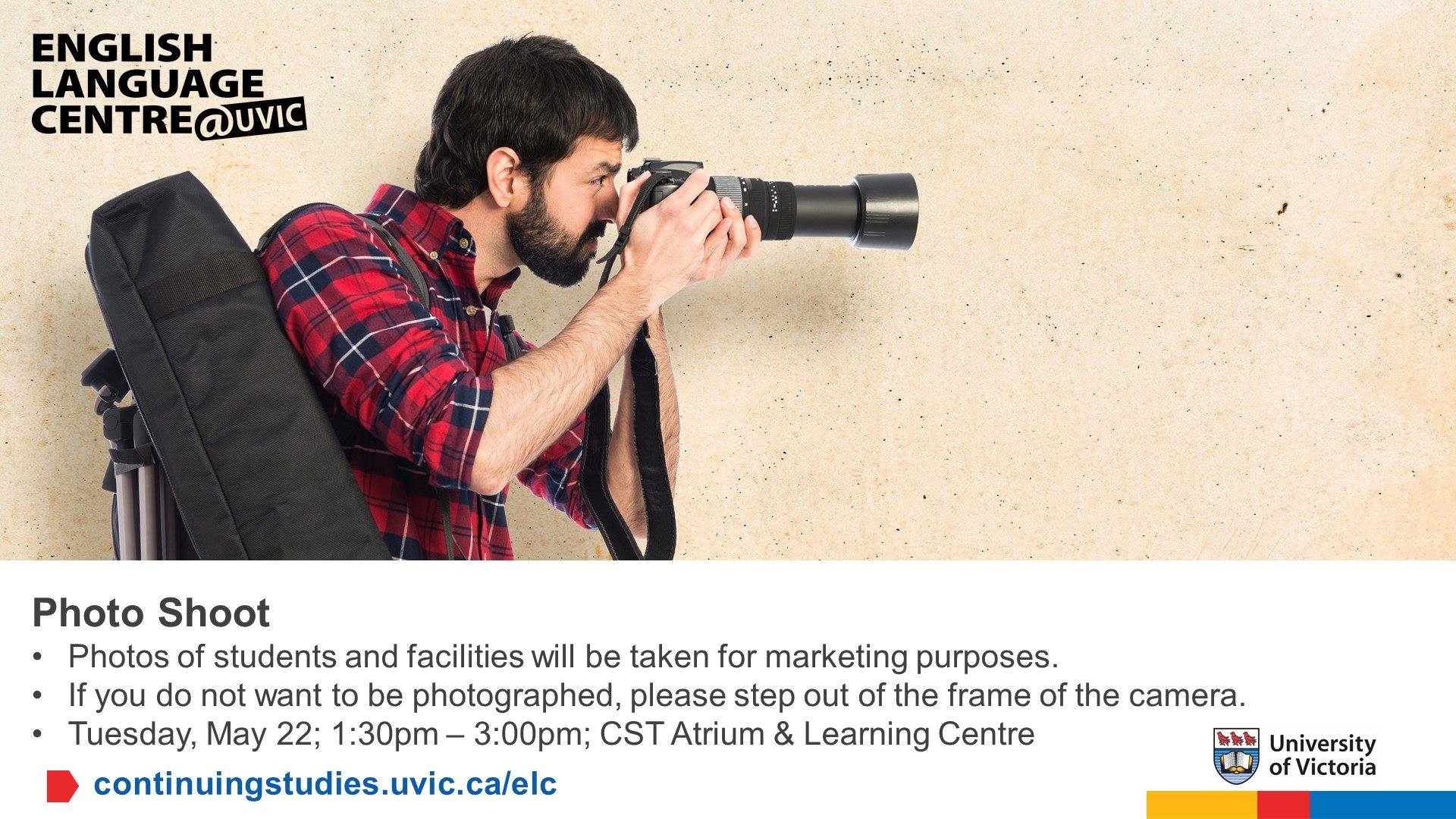 A photo shoot for our... - English Language Centre at UVic