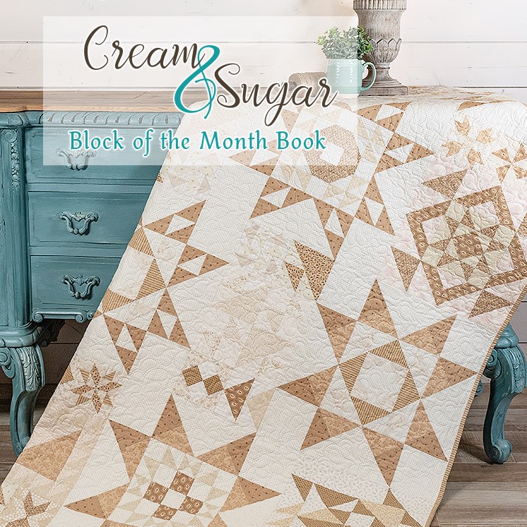 The Cream & Sugar Block of the Month... - Fat Quarter Shop