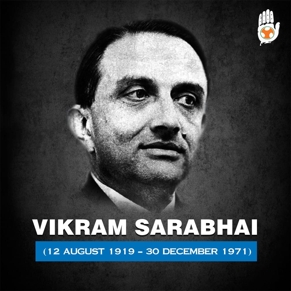 Remembering Dr Vikram Sarabhai on... - Indian Youth Congress