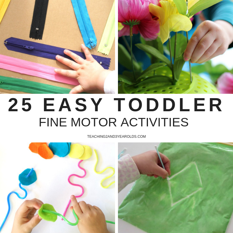 25 EASY TODDLER FINE MOTOR ACTIVITIES Start strengthening those hands ...