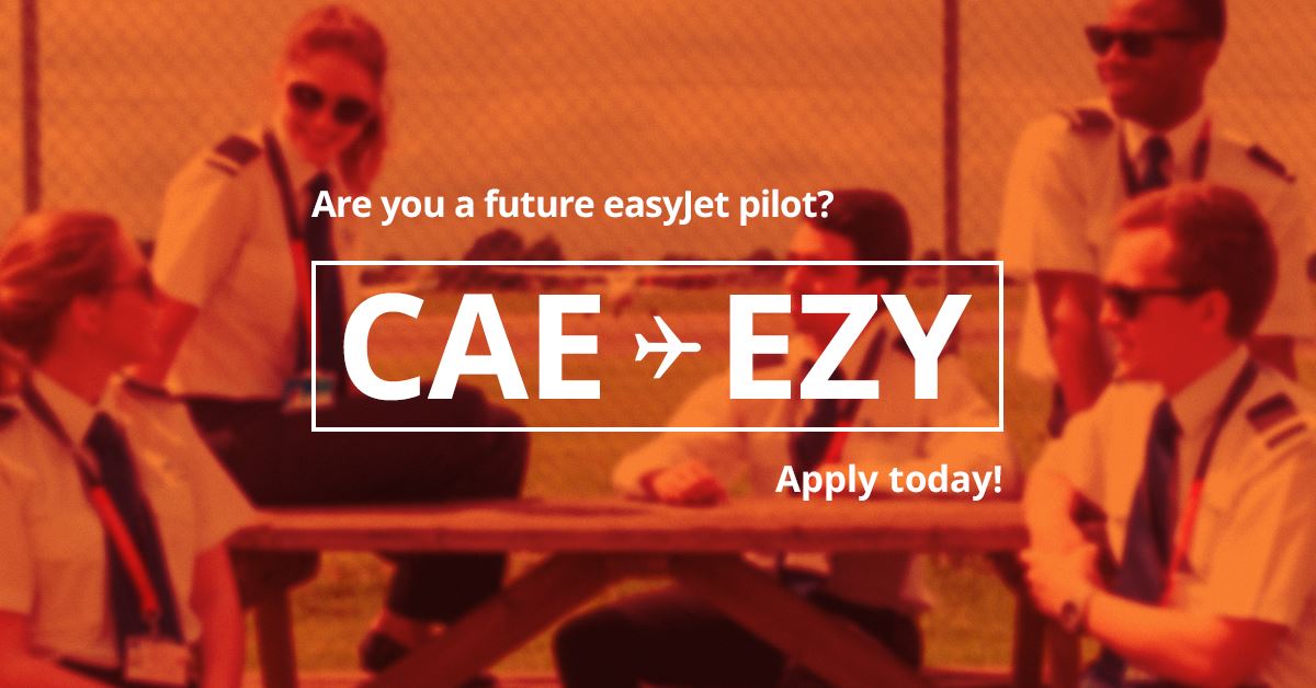 CAE - Are you a future Generation easyJet pilot? Find out everything ...