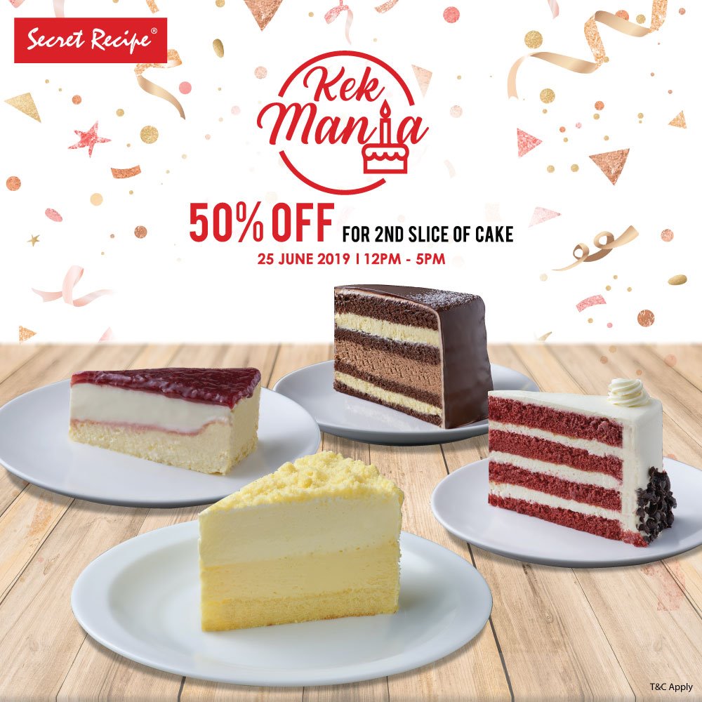 Secret Recipe Sarawak We Just Have To Tell You All Earlier About This Sweeeet Deal Next Tuesday 50 Discount On Your Second Slice Cake Purchase Secretrecipesarawak Cakemaniajune Dontsaybojio T C Valid For