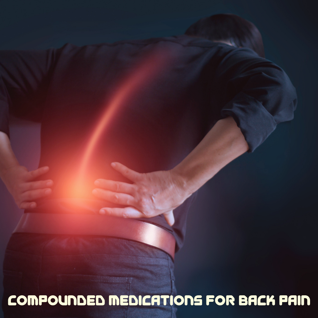 Custom Med Compounding Pharmacy - Most people suffer from back pain at ...