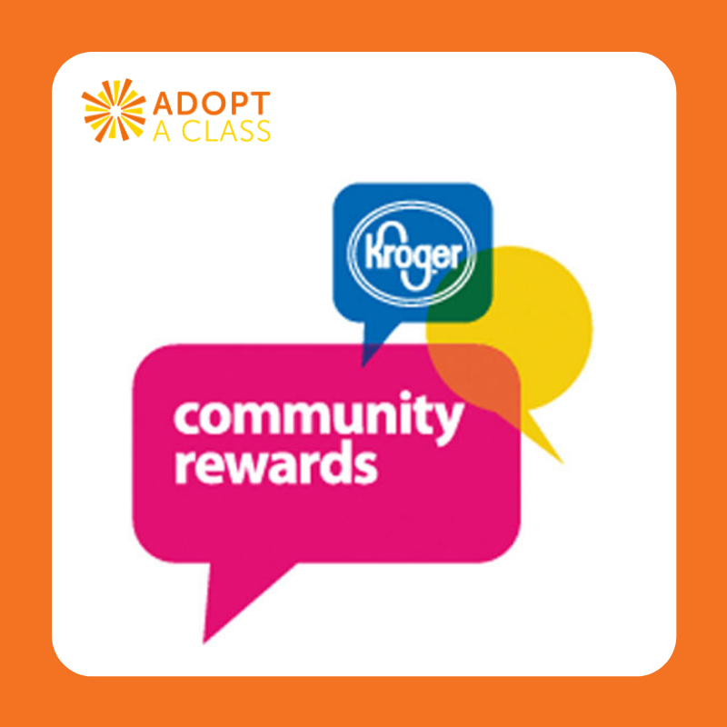 Adopt A Class - Adopt A Class is a member of the Kroger Community ...