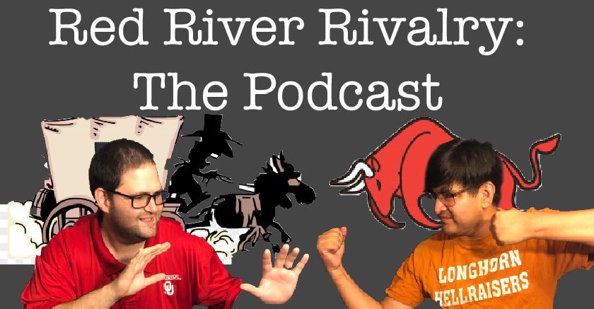 Red River Rivalry: the Podcast