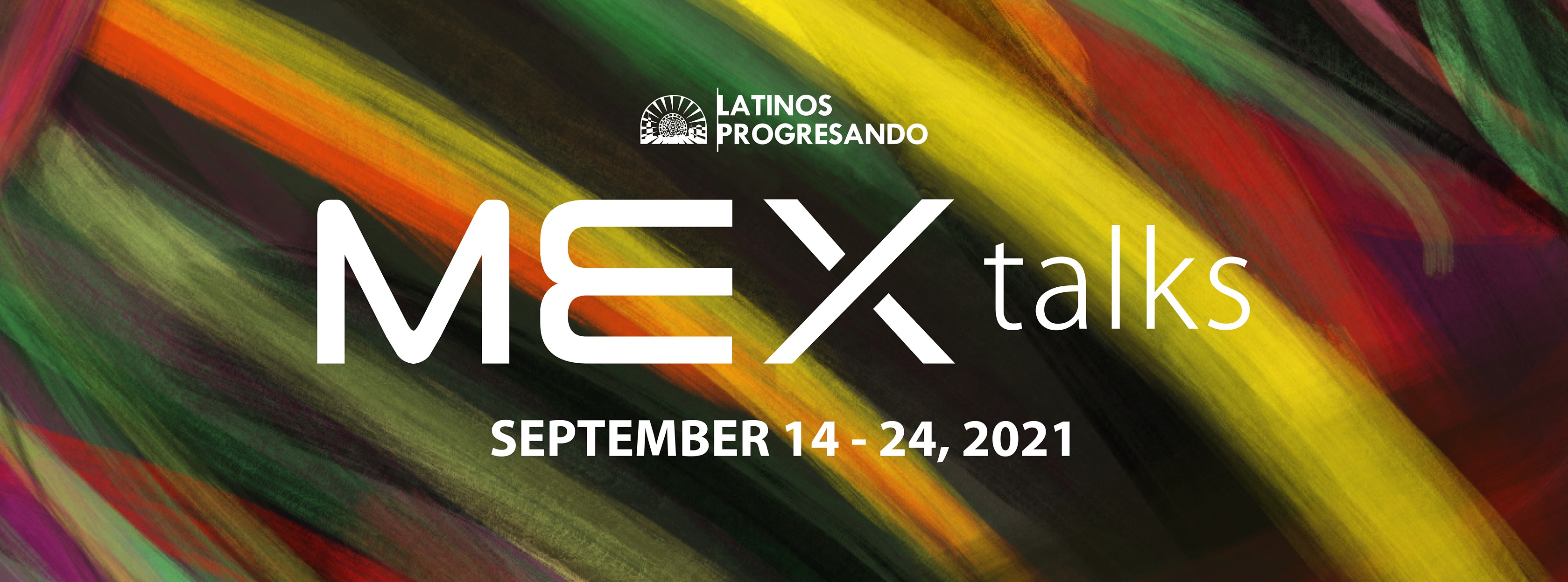Latinos - MEX talks is an annual speaker showcase created by Latinos ...