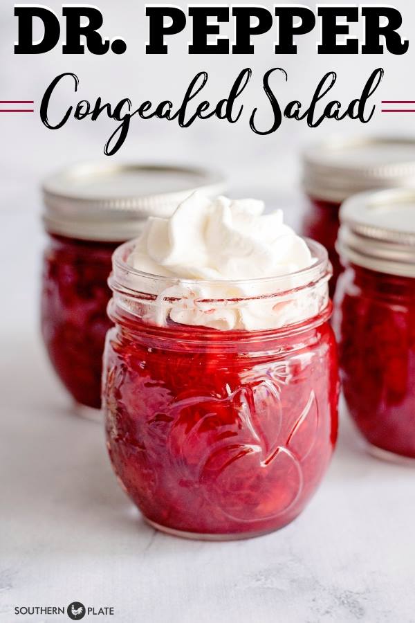 Southern - 😮Dr Pepper Congealed Salad - The possibilities of a ...