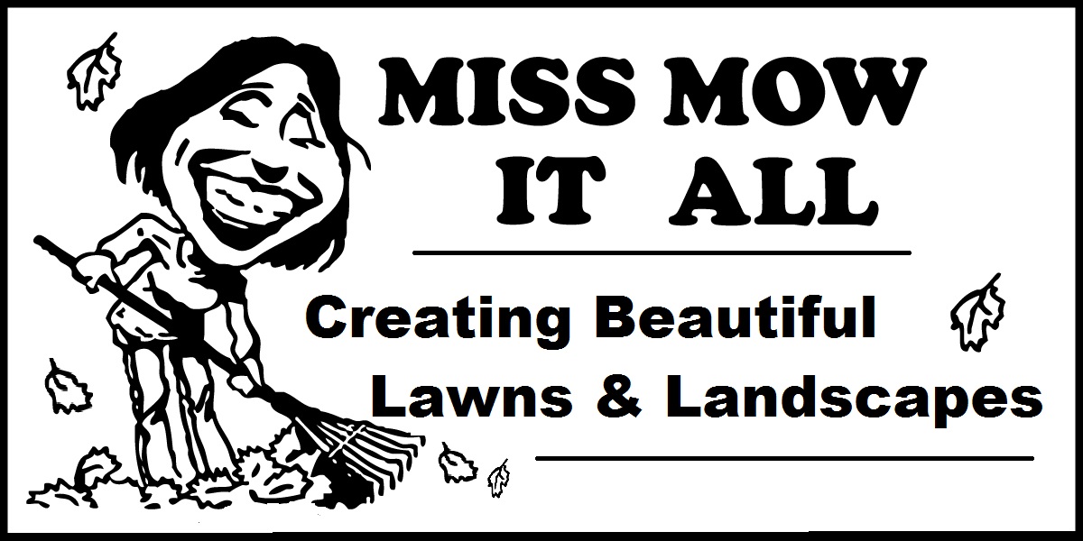 Miss Mow It All, Inc. - Home
