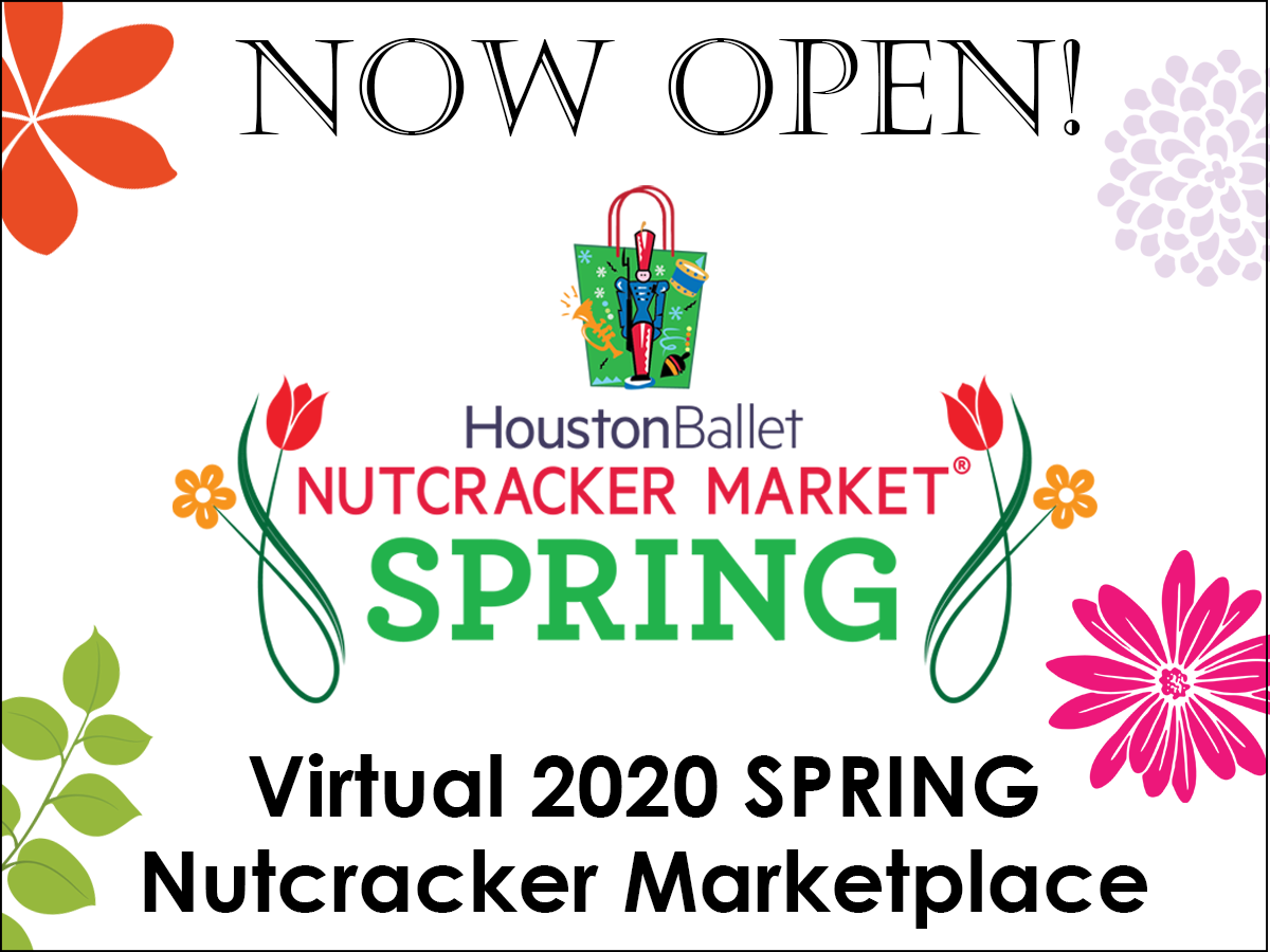 Houston Ballet Nutcracker Market - 🚨🚨 IT’S HERE! The Virtual 2020 ...