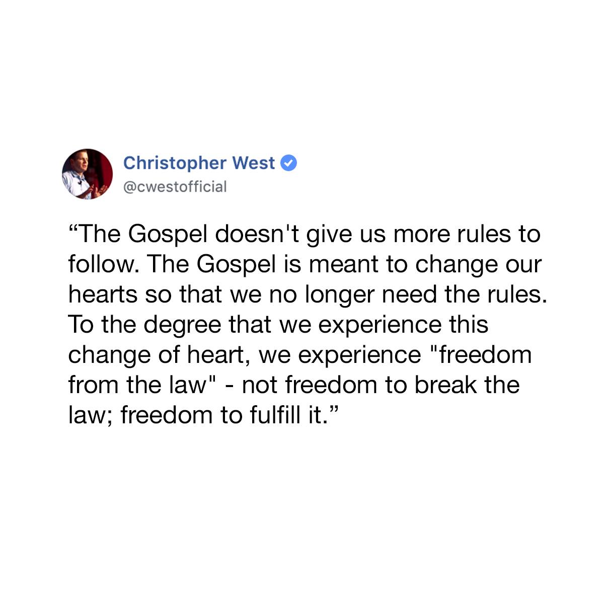 “The Gospel doesn't give us more rules... - Christopher West
