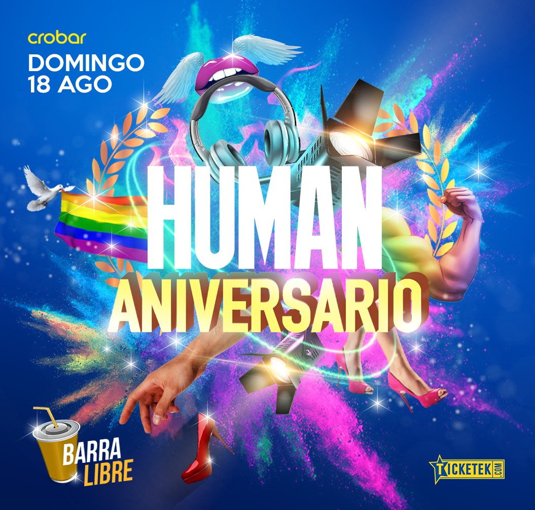 HUMAN - 🥳🎈🎈Este DOMINGO... estamos de festejo🥳🎈🎈 🏳️‍🌈Human Aniversario ...