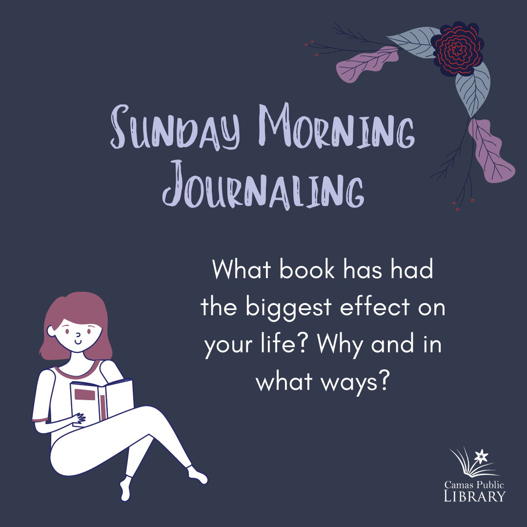 Good morning! I hope you are all... - Camas Public Library