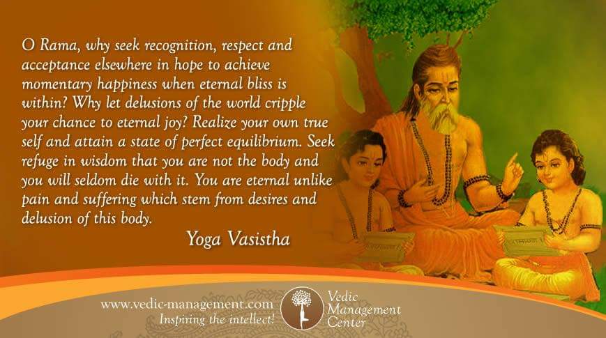 Dr. David Frawley - Excellent quote from Yoga Vasishtha, one of the ...