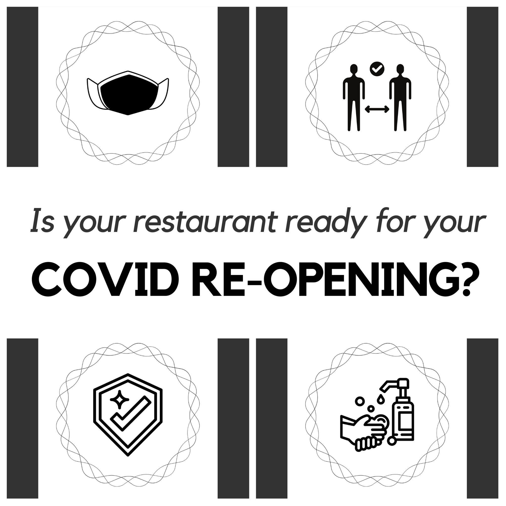 Culinary - Is your restaurant ready to re-open? Are you ready to re ...