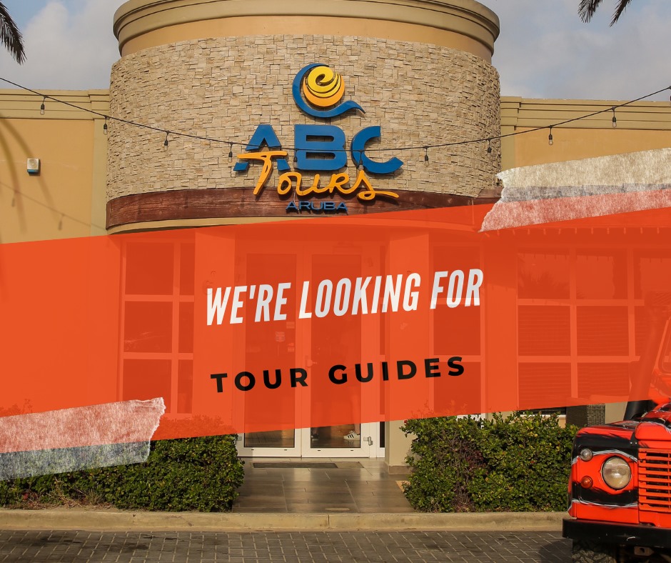 ABC Tours Aruba - We're looking for Tour Guides! Want to join our ...