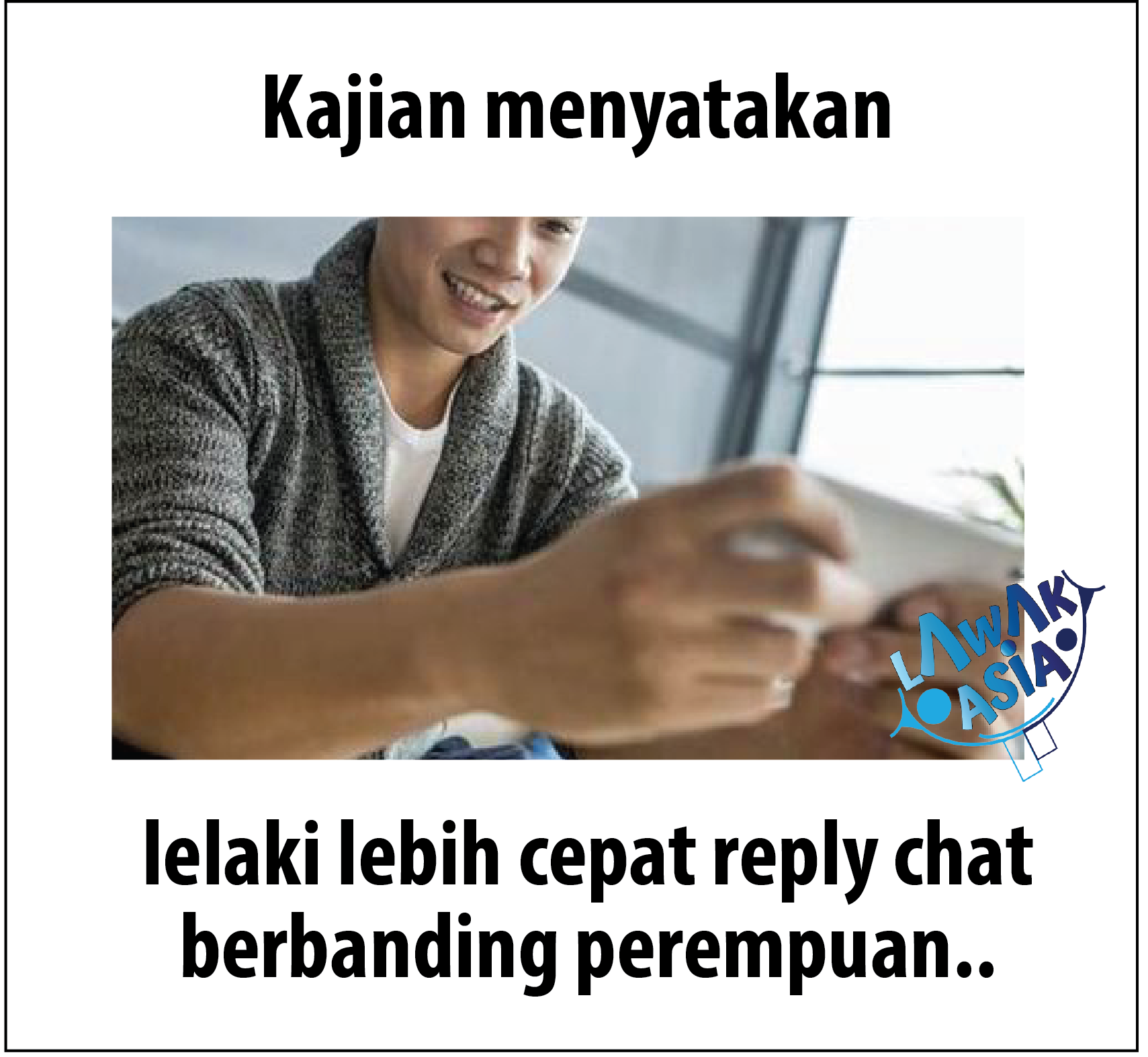 Lawak Asia Betul Ke Lelaki Lawakasia Lawakdboom Facebook