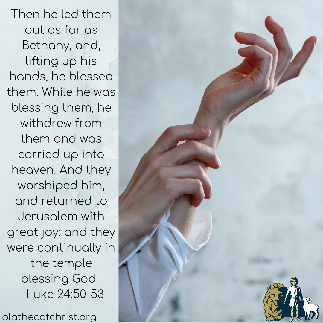 Olathe Community of Christ - Luke 24:50-53 #olathecofchrist # ...